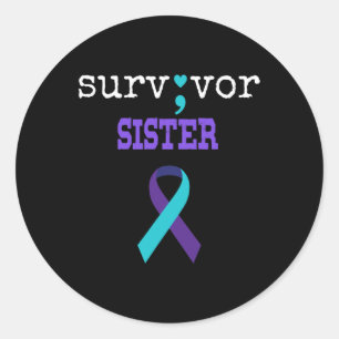 Sister Semicolon Gift Suicide Prevention Awareness Runder Aufkleber
