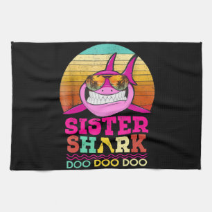 Sister Shark Doo Doo Doo - Crazy Shark GIfts Geschirrtuch