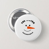 Sister Snowman Face Squad Matching Family Costume Button (Vorne & Hinten)