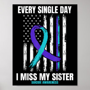 Sister Suicide Awareness Prevention American Flag Poster