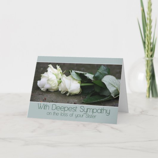 Sister Sympthy card mit Rose Karte (Vorderseite)