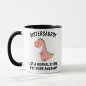 Sister-Tasse | Sistersaurus | Sister Dinosaurier-T Tasse (Links)