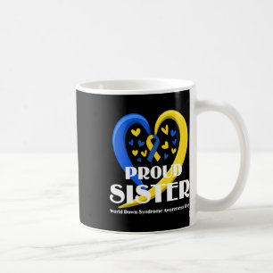 Sister World Down Syndrome Awareness Day Geschenke Kaffeetasse