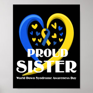 Sister World Down Syndrome Awareness Day Geschenke Poster