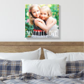 Sisterly Liebe Custom Foto Leinwand (Insitu (Schlafzimmer))