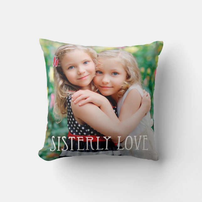Sisterly Liebe Custom Foto Throw Kissen (Vorderseite)