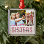 Sisters Add Your Names Foto Collage Ornament Aus Metall<br><div class="desc">Moderne Foto Keepake-Ornament</div>