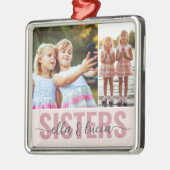 Sisters Add Your Names Foto Collage Ornament Aus Metall (Links)