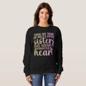 Sisters Always Connected by Heart T-Shirt Sweatshirt (Vorne ganz)