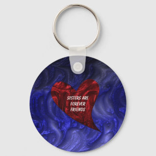 Sisters Are Forever Friends Painted Heart Sibling Schlüsselanhänger