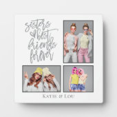 Sisters Best Friends Forever Skript 3 Fotos Grau Fotoplatte (Vorderseite)