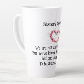 Sisters by Heart Chosen Sisters Coffee/Latte Tasse (Linke Ecke)