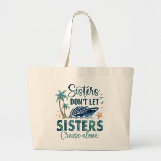 Sisters Cruise Tote Bag, Cruise Squad Gift Jumbo Stoffbeutel (Vorne)