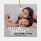 Sisters-Foto personalisieren Keramikornament (Vorderseite)