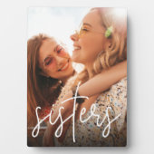 Sisters Handgeschriebenes Skriptüberlagerungs-Vert Fotoplatte (Vorderseite)