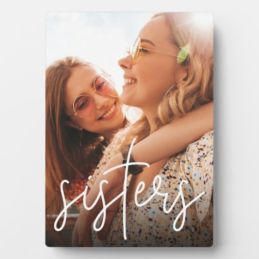 Sisters Handgeschriebenes Skriptüberlagerungs-Vert Fotoplatte (Vorderseite)