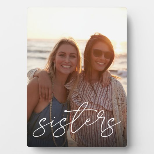 Sisters Handgeschriebenes Skriptüberlagerungs-Vert Fotoplatte (Vorderseite)