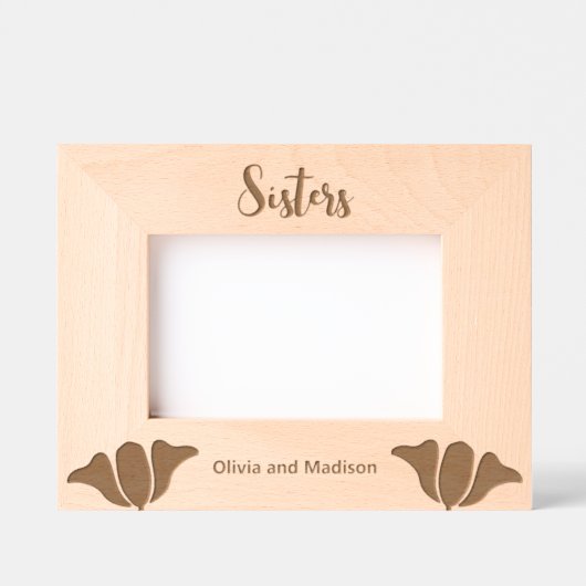 Sisters in Cursive Script Add Names mit Blume Geätzte Rahmen (Vorderseite)