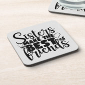 Sister's Make the Best Friends Untersetzer - Set v (Linke Seite)