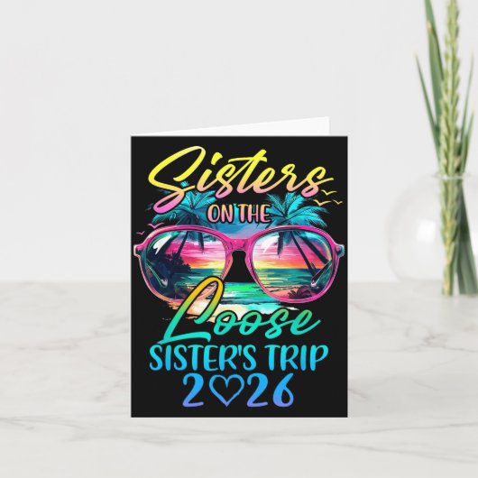 Sisters On The Loose Sisters Trip 2026 Funny Summe Karte (Vorderseite)