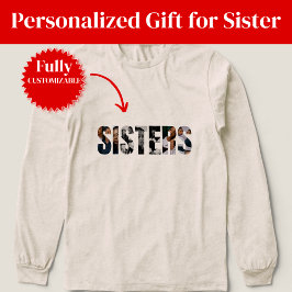 Sisters Photo Collage Long Sleeve Shirt