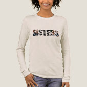 Sisters Photo Collage Long Sleeve Shirt (Vorderseite)