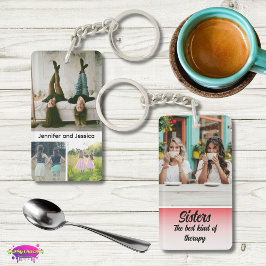 Sisters Photo Collage with Names, Best Therapy Schlüsselanhänger