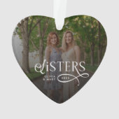 Sisters Photo Personalized Monogram Gifts Ornament (Rückseite)