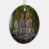 Sisters Photo Personalized Monogram Keramik Ornament (Rechts)