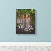 Sisters Photo Personalized Monogram Leinwanddruck (Insitu (Holzboden))
