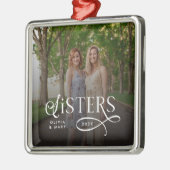 Sisters Photo Personalized Monogram Ornament Aus Metall (Links)