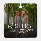 Sisters Photo Personalized Monogram Ornament Aus Metall (Rückseite)