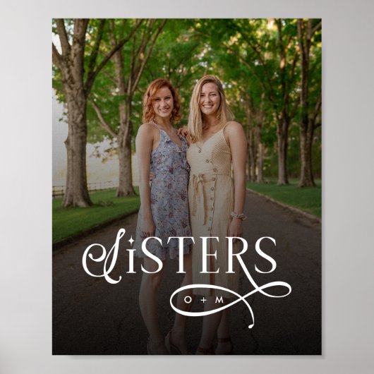 Sisters Photo Personalized Monogram Poster (Vorne)