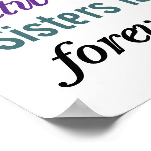 Sisters Poster (Standard-Bildformat) (Ecke)
