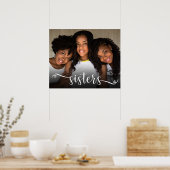 Sisters Script Foto Poster (Küche)