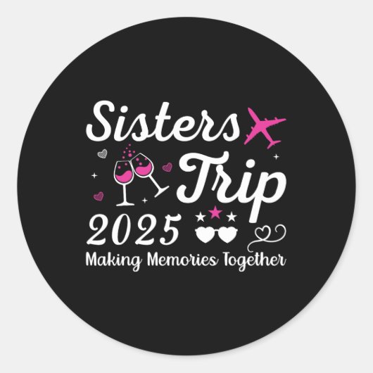 Sisters Trip 2025 Family Matching Urlaub Lover F Runder Aufkleber (Vorderseite)