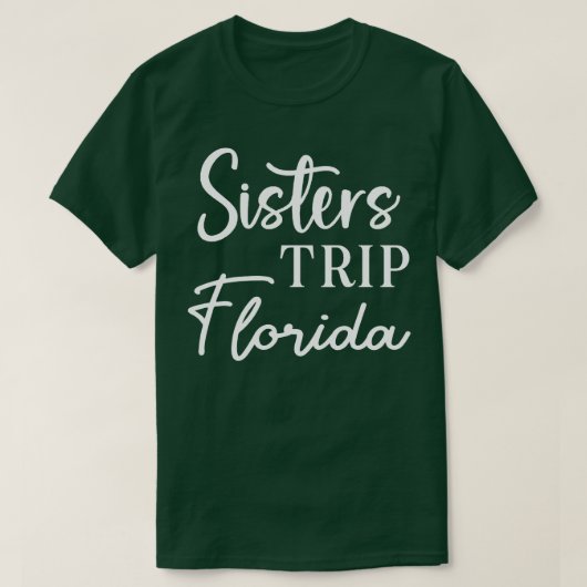 Sisters Trip Florida T-Shirt (Design vorne)