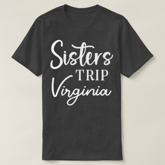 Sisters Trip Virginia T-Shirt (Design vorne)