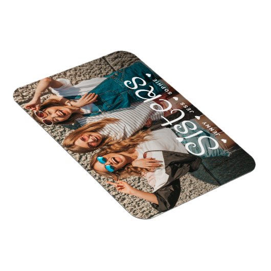 Sisters Typography Script Foto Magnet (Rechte Seite)