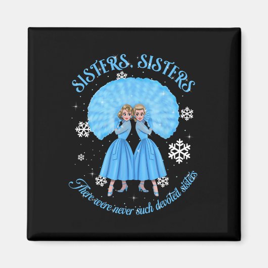 Sisters White Christmas Movie 1954 Xmas Snow Holid Magnet (Vorne)