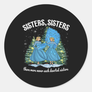 Sisters White Christmas Movie 1954 Xmas Snow Holid Runder Aufkleber