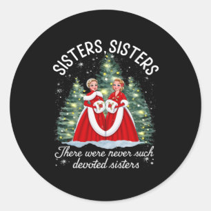 Sisters White Christmas Movie 1954 Xmas Snow Holid Runder Aufkleber