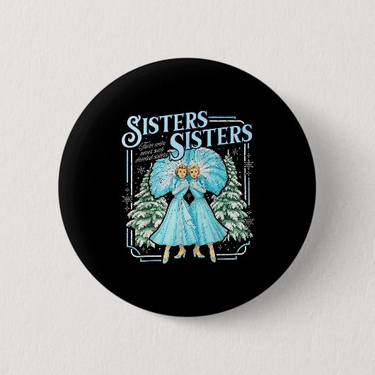 Sisters White Xmas Merry Christmas Snowflake Pajam Button (Vorderseite)