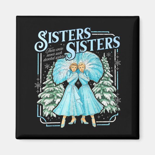 Sisters White Xmas Merry Christmas Snowflake Pajam Magnet (Vorne)