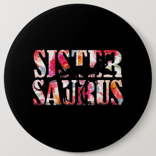 Sistersaurus Dinosaur Floral Sister Saurus Mütter Button