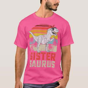 Sistersaurus Rex Dinosaur Sister Saurus Family Ma T-Shirt