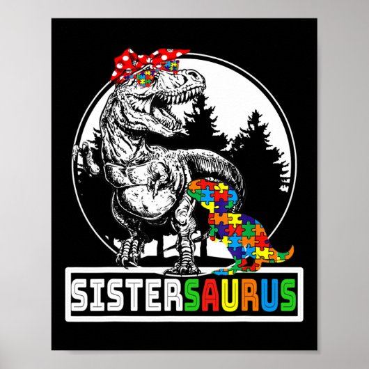 Sistersaurus T Rex Dinosaurier Sister Saurus Autis Poster (Vorne)