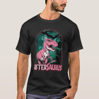 Sistersaurus T Rex Family Matching Dinosaur Birthd T-Shirt