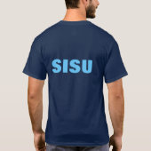 SISU (finnischer Stolz) T - Shirt (Rückseite)