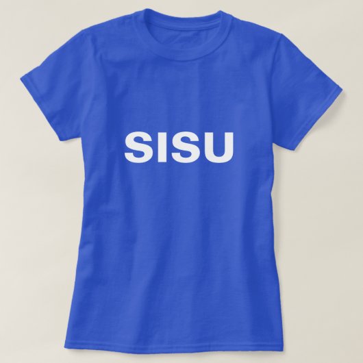 SISU Spitzen~ Beschaffenheit u. Geist der T-Shirt (Design vorne)